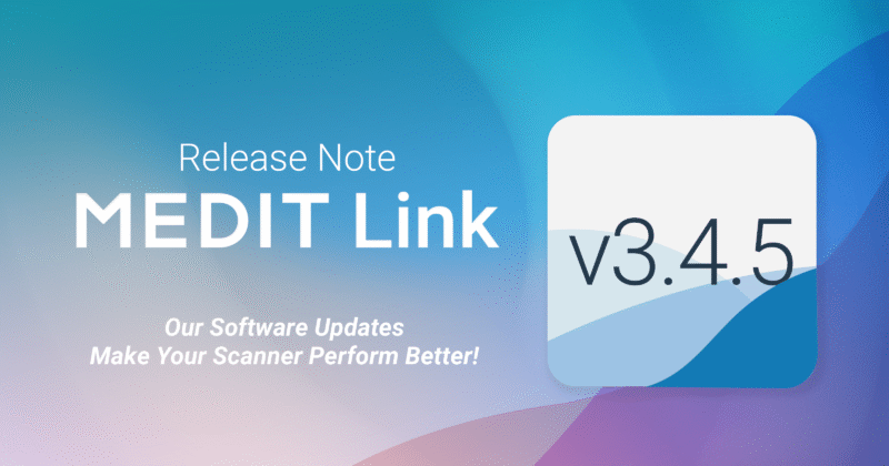 소프트웨어 업데이트 - Medit Link V3.4.5