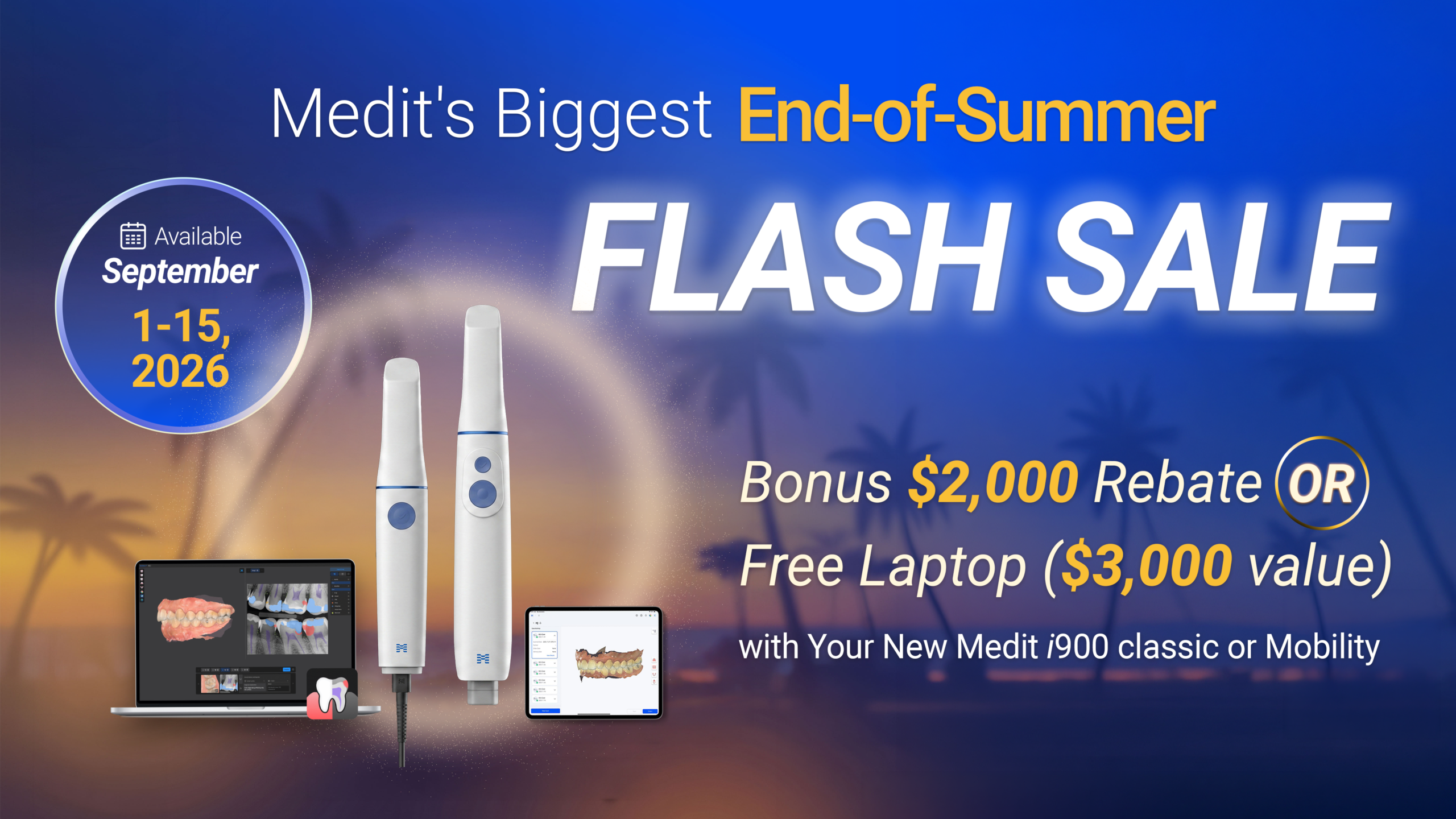 Promotional Banner for Medit's End-of-summer Flash Sale, with Dates September 1–15, 2026, and Dental Devices Against a Sunset Background.
